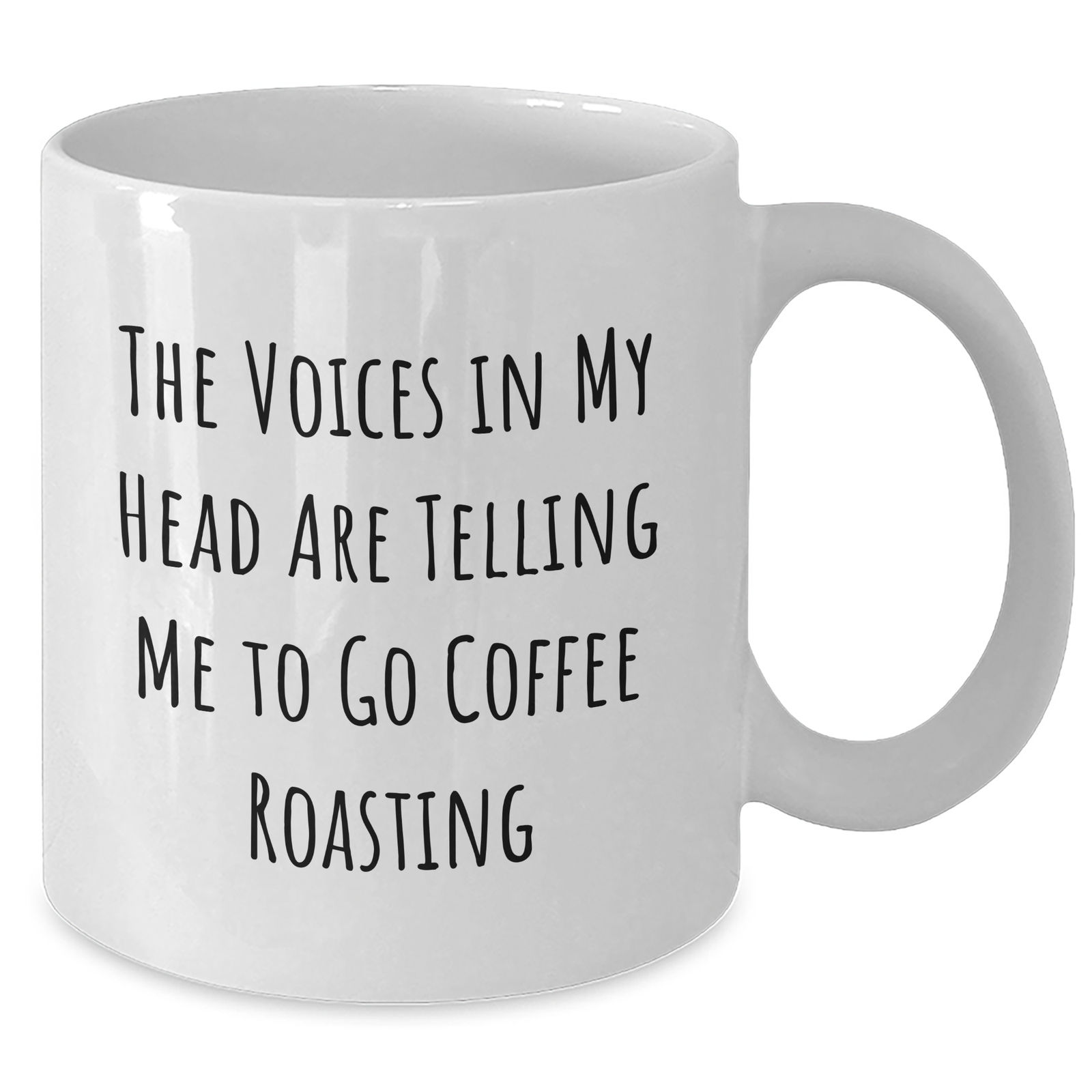 Funny Coffee Roasting Gifts from Friends, Unique White Coffee Mug for Men, 'The Voices In My Head Are Telling Me To Go Coffee Roasting' Father's Day Unique Gifts - Additional