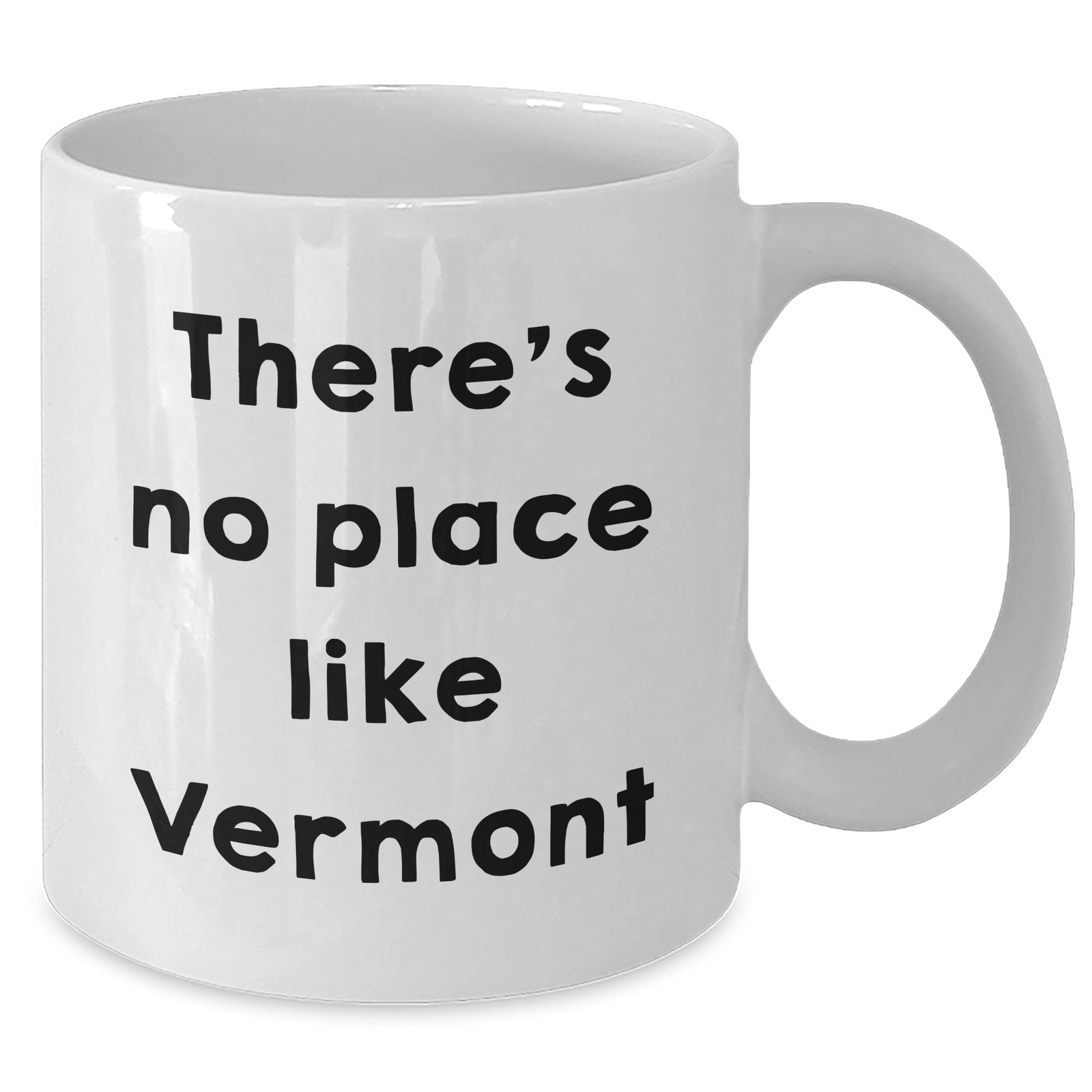 Vermont Gifts from Friends and Family - Funny Quote White Coffee Mug for Dad's Special Day, Unique Father's Day Unique Gifts - Additional