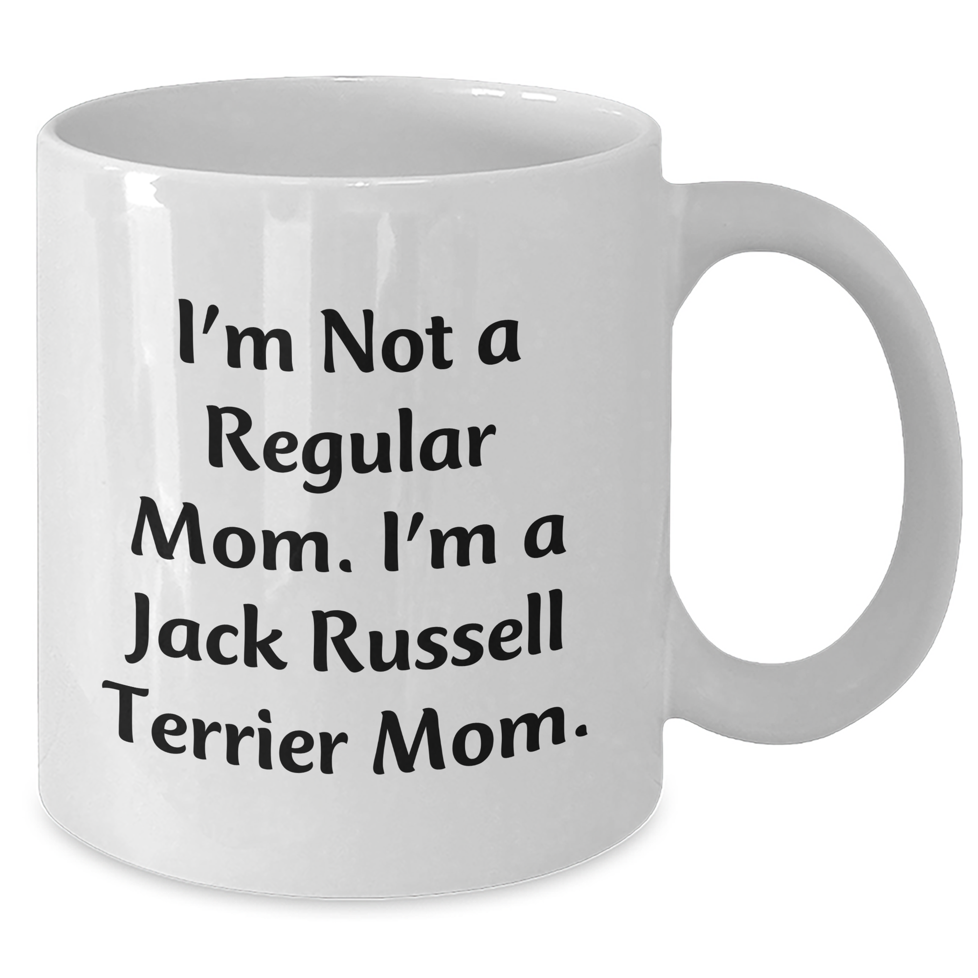 Funny Jack Russell Terrier Mom Coffee Mugs for Dad - Gifts from Friends and Family - Unique Father's Day Unique Gifts for Men - Additional