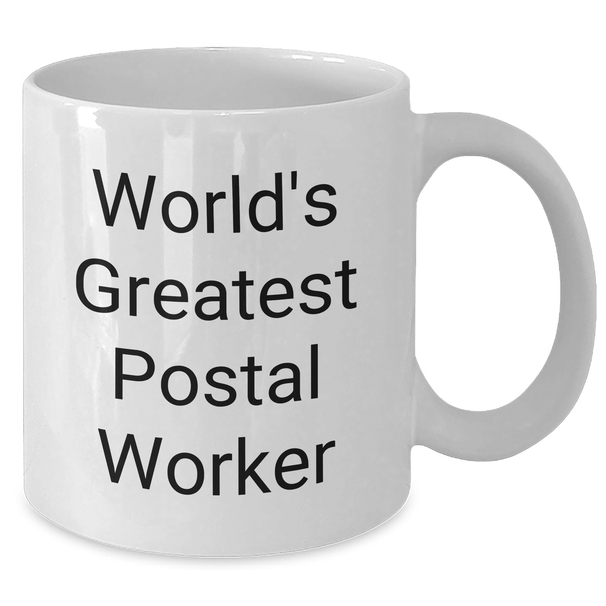 Funny World's Greatest Postal Worker Gifts from Mom for Women - White Coffee Mug, 11oz or 15oz Capacity, Microwave and Dishwasher Safe - Additional
