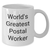 Funny World's Greatest Postal Worker Gifts from Mom for Women - White Coffee Mug, 11oz or 15oz Capacity, Microwave and Dishwasher Safe - Additional