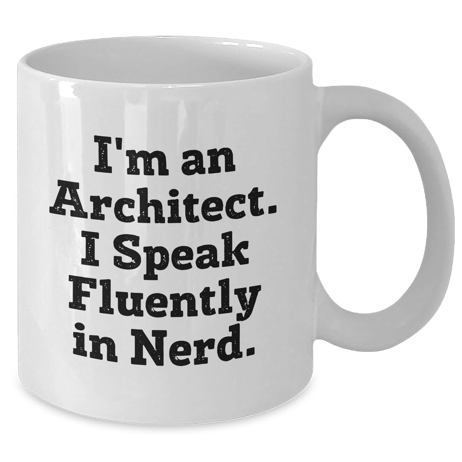 Architect Humor Gifts from Friends, Funny Quote Mug for Him, White Coffee Mug, Unique Father's Day Unique Gifts for Men, Gifts from Us - Additional