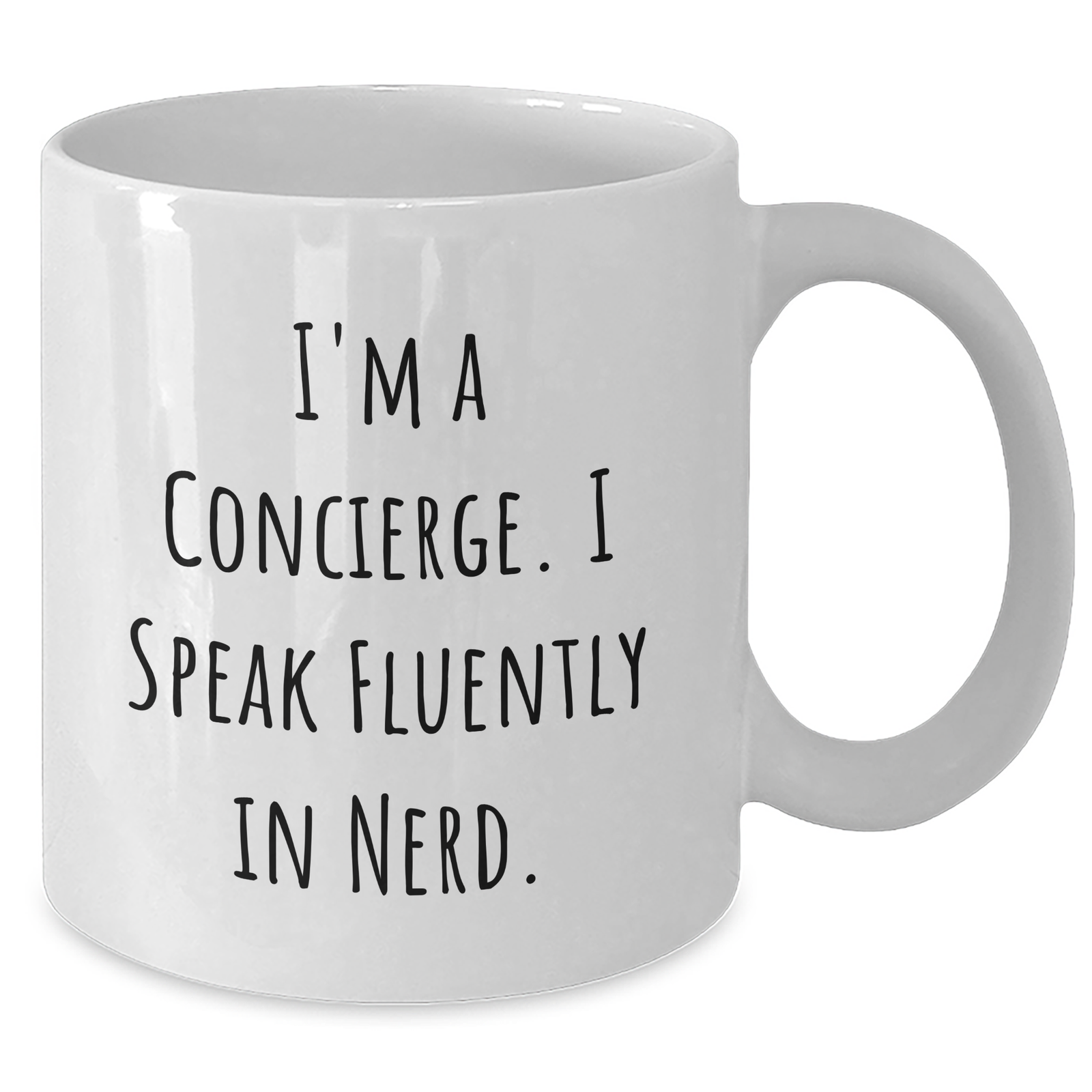 Concierge Gifts from Friends - Funny Quote White Coffee Mug, Father's Day Unique Gifts for Men and Women - Additional