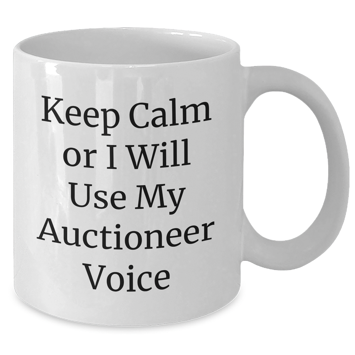 Funny Auctioneer White Coffee Mug, Gifts from Friends to Auctioneer, Mother's Day Unique Gifts - Additional