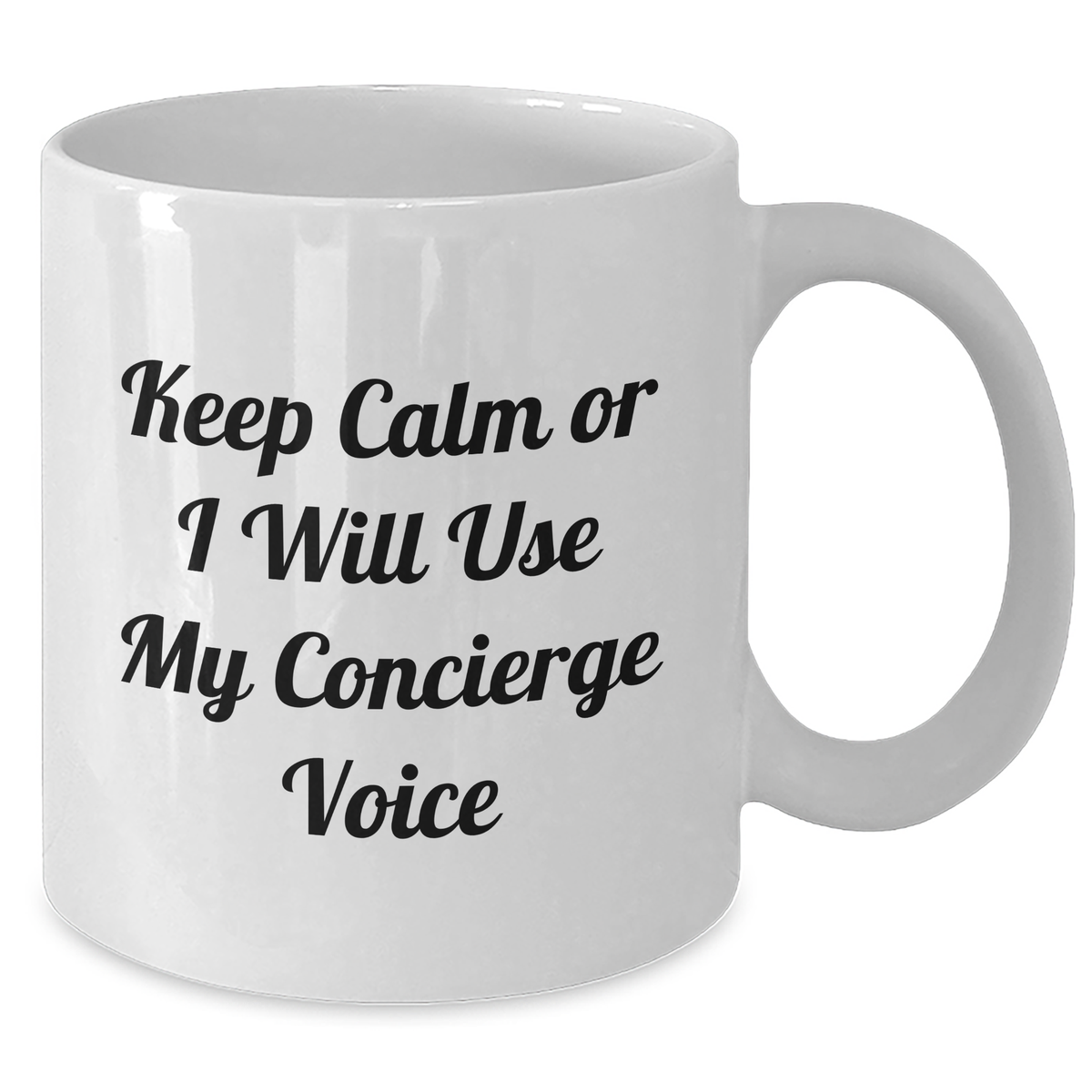 Concierge Gifts from Men, Funny White Coffee Mug for Concierge Moms, Keep Calm Or I Will Use My Concierge Voice, Mother's Day Unique Gifts - Additional