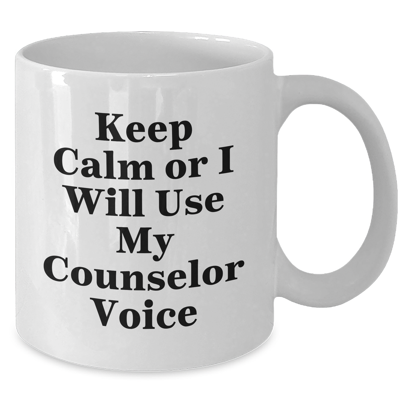 Counselor Gifts for Men - Keep Calm or I'll Use My Counselor Voice Funny White Coffee Mug, Father's Day Unique Gifts from Family, White Coffee Mug for Counselor, 11oz or 15oz Ceramic - Additional