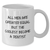 Funny Dentist Gifts for Her, White Coffee Mug - 'All Men Are Created Equal But The Coolest Become A Dentist' - Unique Mother's Day Unique Gift from Mom to Dentist - Additional