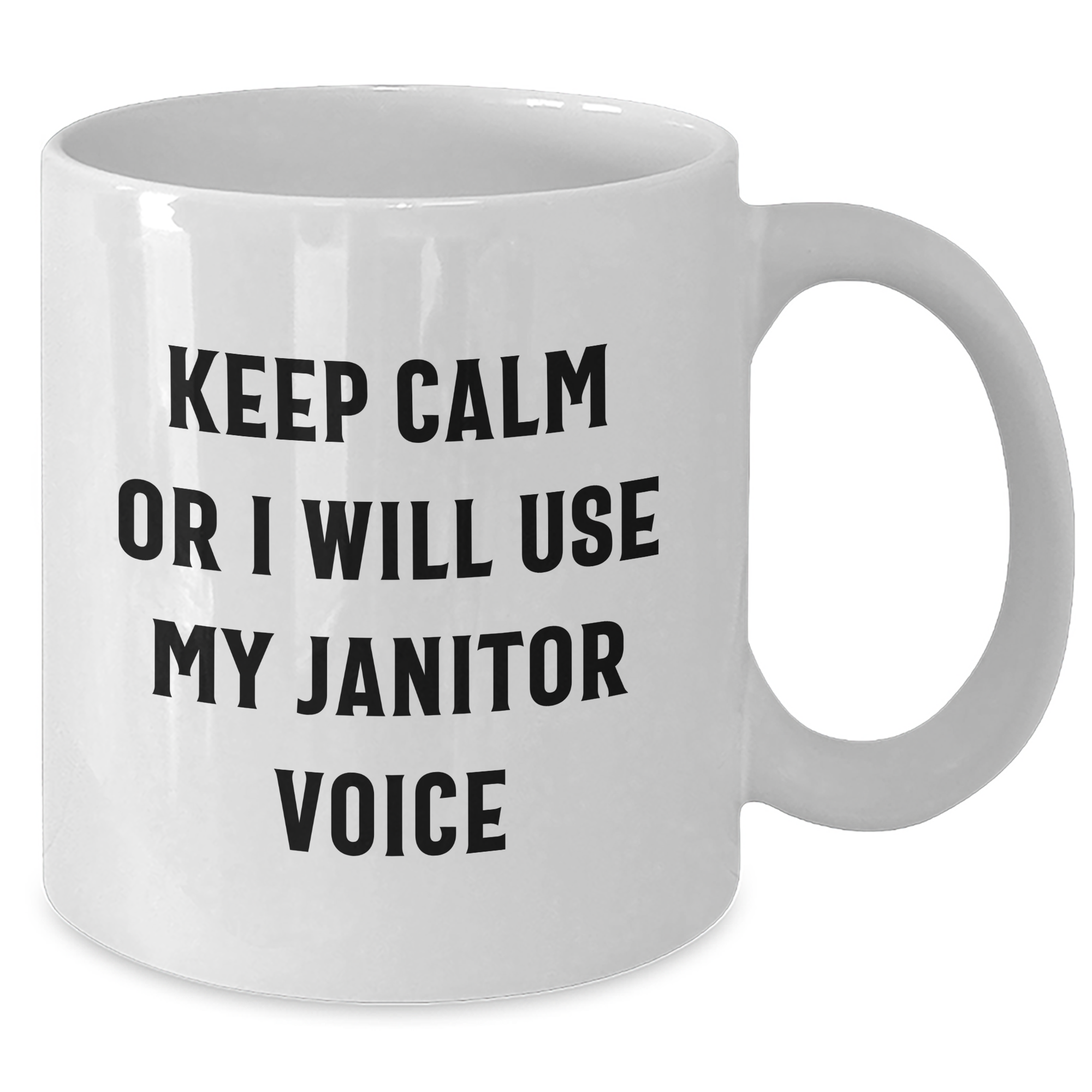 Funny Janitor Gifts from Friends to Janitors - Keep Calm White Coffee Mug, Father's Day Unique Gifts - Additional