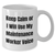 Funny Maintenance Worker Inspired White Coffee Mug, Gifts from Men for Maintenance Worker, Unique Mother's Day Unique Gifts - Additional