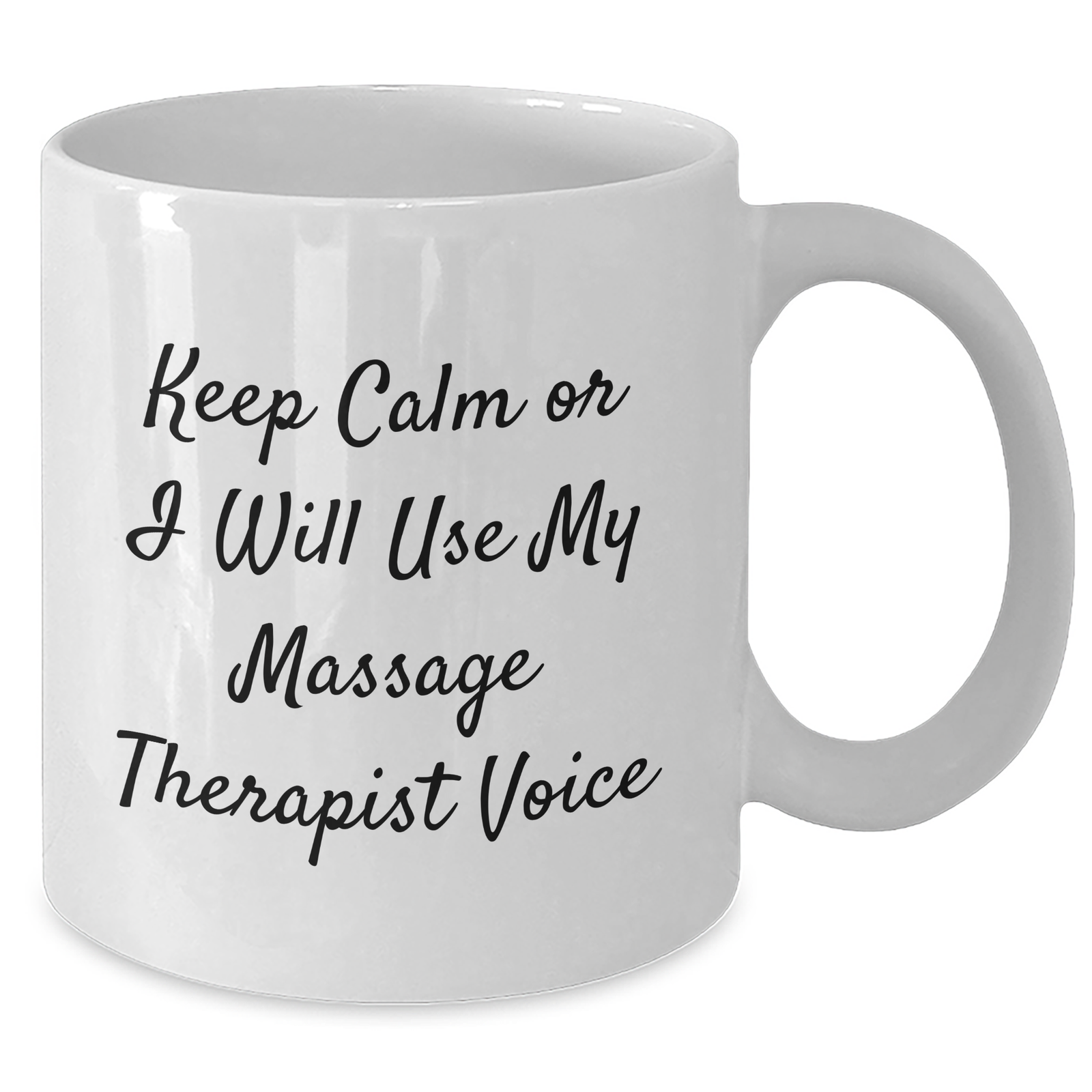 Massage Therapist Humor Gifts from Family - White Coffee Mug for Dad's Unique Father's Day, 'Keep Calm Or I Will Use My Massage Therapist Voice' - Additional