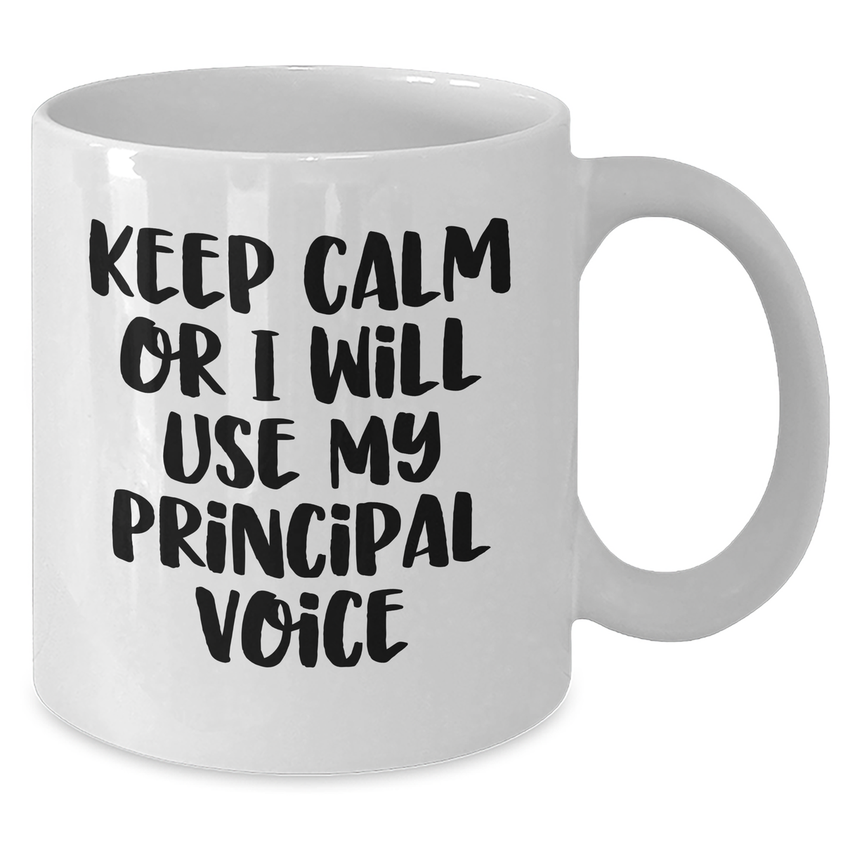 Principal-themed Funny White Coffee Mug, 'Keep Calm Or I Will Use My Principal Voice' for Father's Day Unique Gifts from Friends to Men - Additional