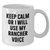 Funny Rancher Mom Gifts from Men White Coffee Mug Keep Calm Or I Will Use My Rancher Voice, Unique Gifts for Rancher Women on Mother's Day - Additional