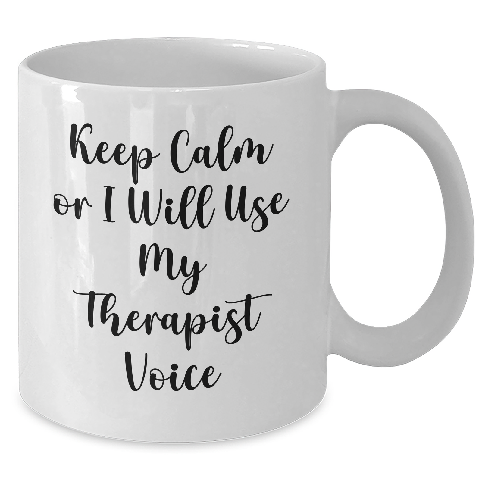Funny Therapist Gifts for Dad's White Coffee Mug - Keep Calm Or I Will Use My Therapist Voice, Perfect for Father's Day Unique Gifts from Friends, Coworkers, or Family - Additional