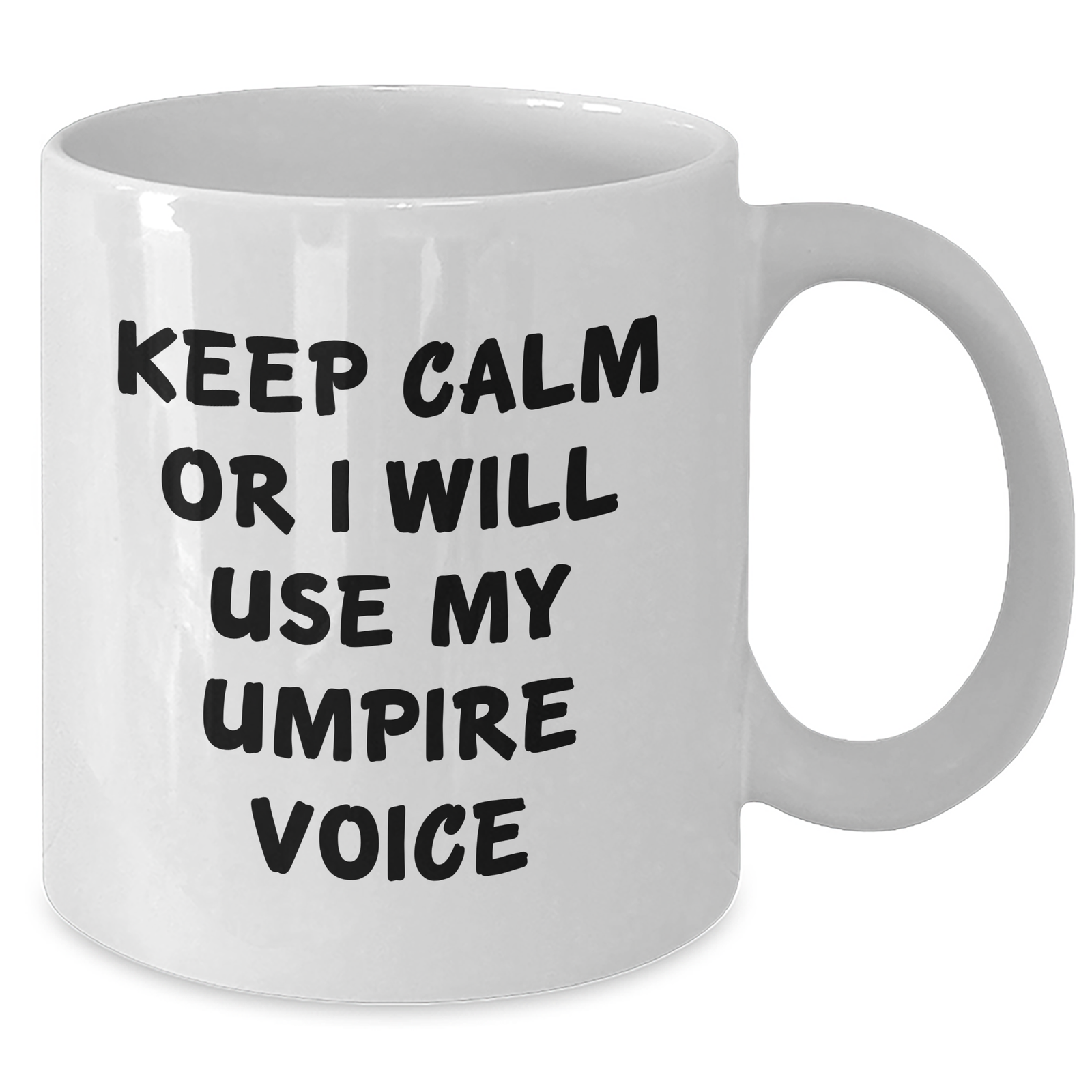 Funny Umpire Gifts, Mom's Day Unique Gifts from Friends, White Coffee Mug for Umpire Enthusiasts - 'Keep Calm Or I Will Use My Umpire Voice' - Additional