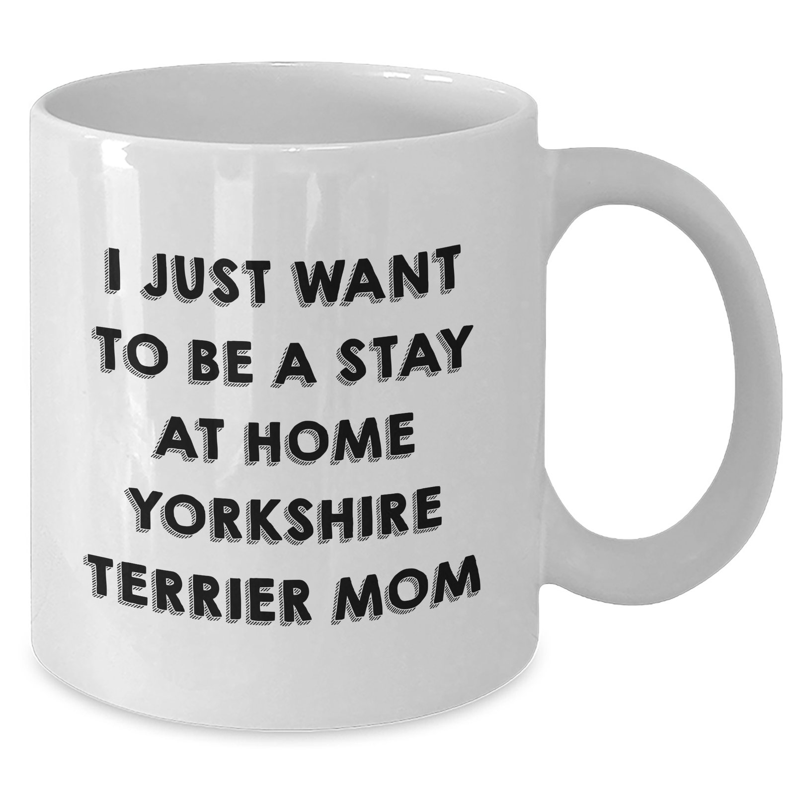 Funny Yorkshire Terrier Mom Quote White Coffee Mugs Gifts from Family for Dad's Special Day - Additional