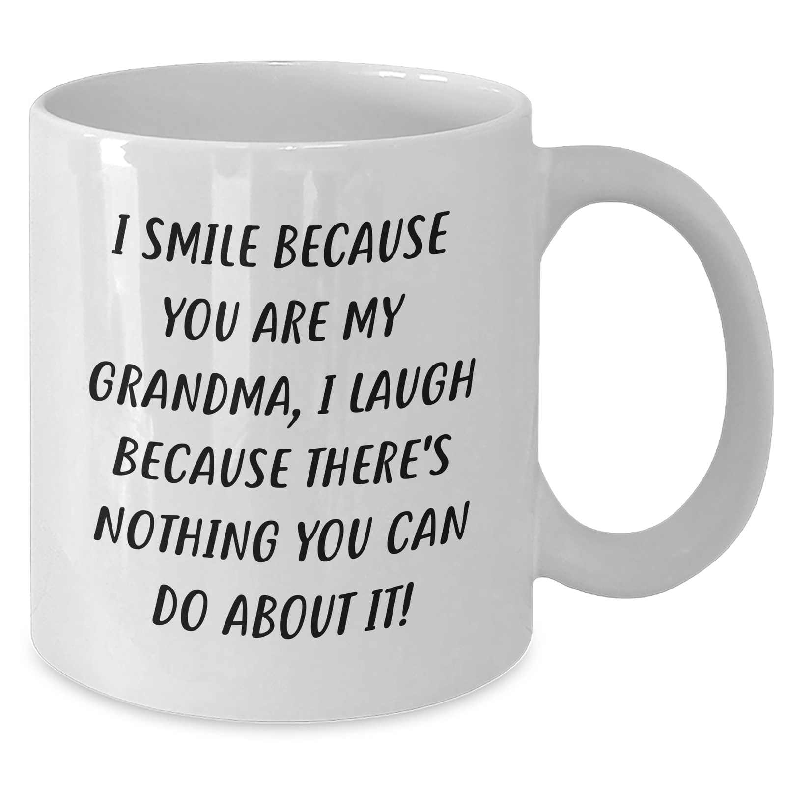 Funny Grandma Gifts from Men, Unique White Coffee Mug for Grandma on Mother's Day, I Smile Because You Are My Grandma, - Additional