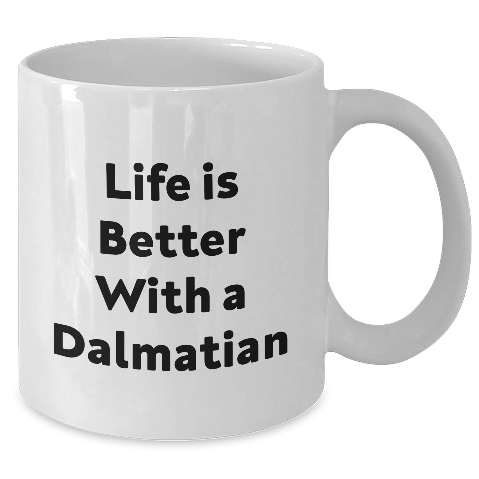 Dalmatian Dog Lover Gifts | Life Is Better with a Dalmatian White Coffee Mug | Cute Dalmatian Dog Dad Gifts for Father's Day | Dishwasher and Microwave Safe Ceramic Cup 11oz 15oz - Additional