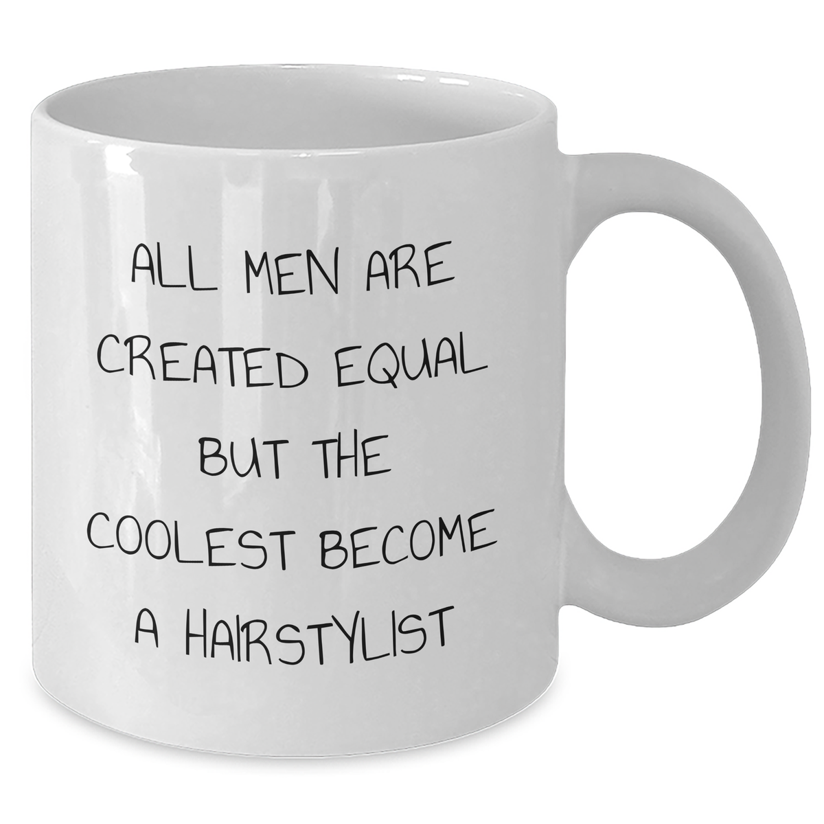 Funny Hairstylist Quote Gifts from Men, Gifts for Hairstylist Dad, White Coffee Mug, 11oz or 15oz, Perfect Father's Day Present - Additional