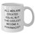 Funny Pharmacist Gifts for Men - White Coffee Mug, 'All Men Are Created Equal But The Coolest Become A Pharmacist', Father's Day Unique Gifts from Family - Additional