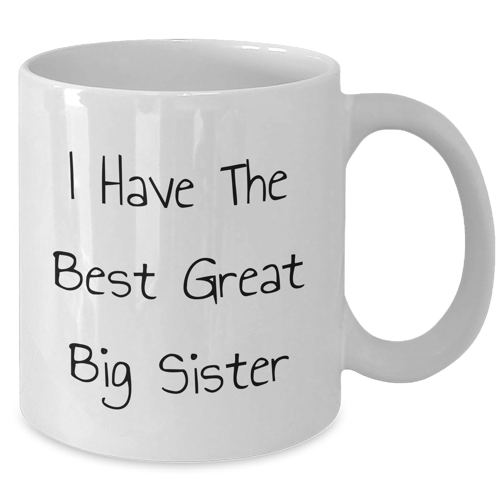 Funny Big Sister Gifts from Men to Big Sisters - I Have The Best Great Big Sister White Coffee Mug for Father's Day Unique Gifts - Additional