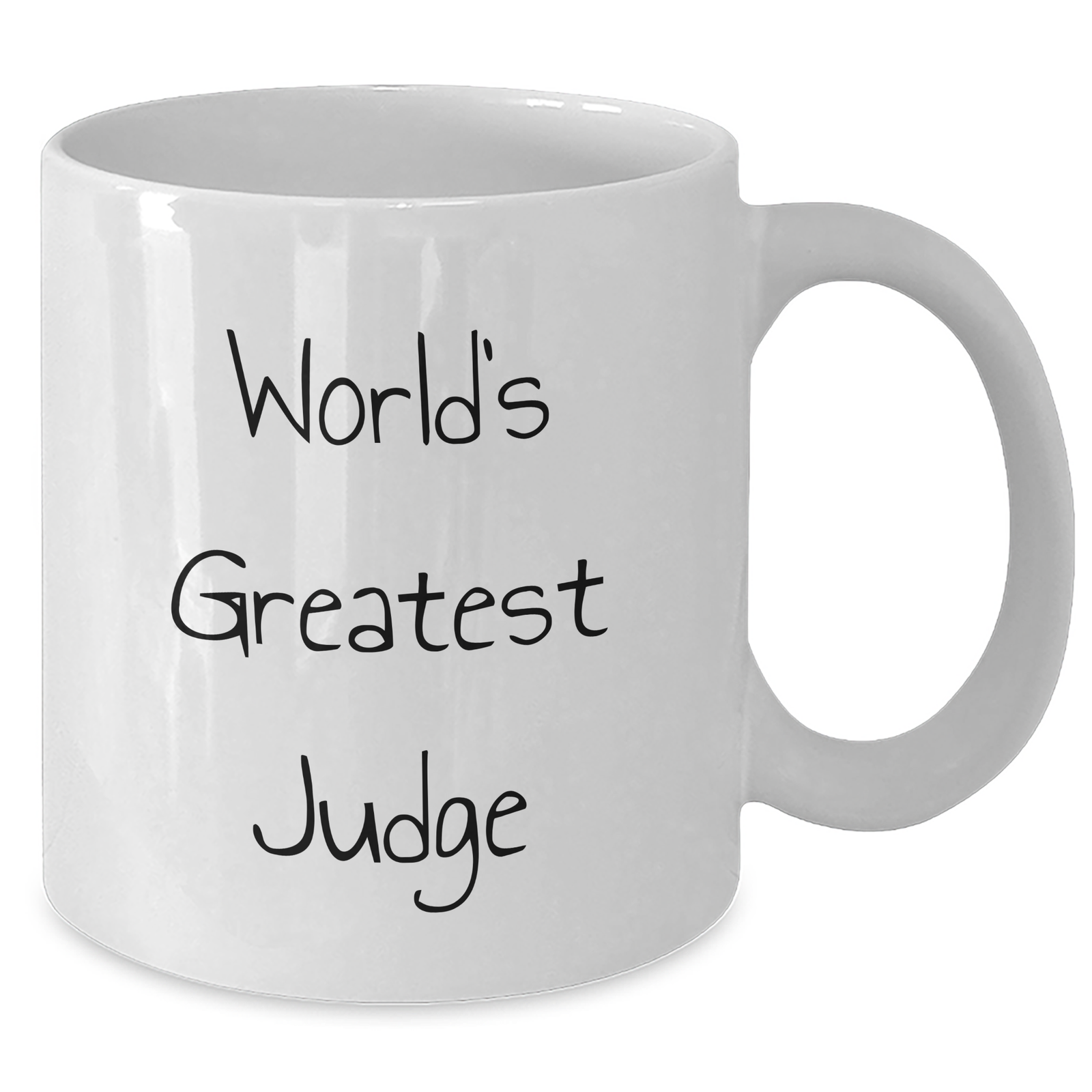 World's Greatest Judge Funny Quote White Coffee Mug, Gifts from Friends, Family, Colleagues, or Coworkers for Judge, Unique Mother's Day Unique Gifts - Additional