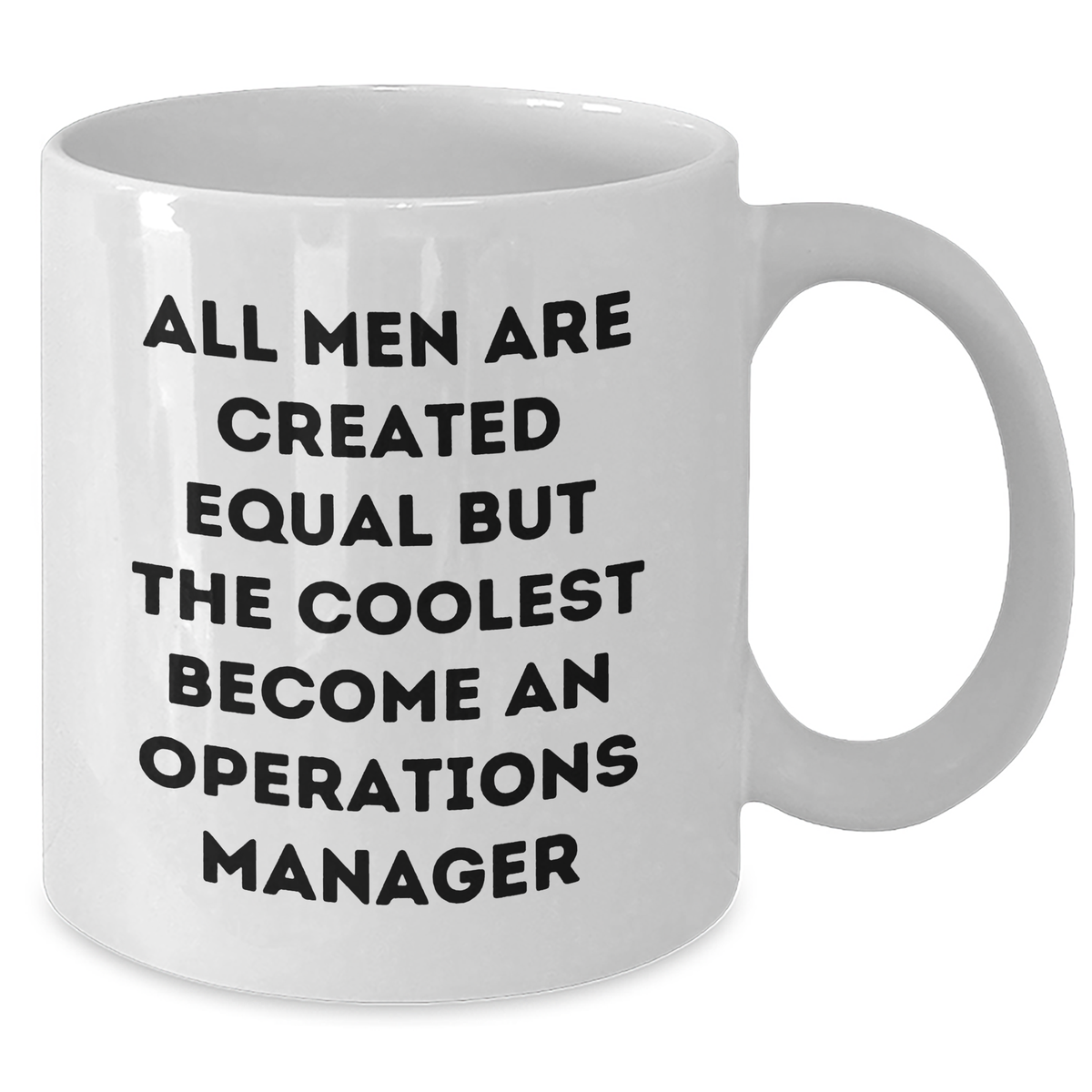 Funny Operations Manager Quote White Coffee Mug | Gifts from Men for Mother's Day, Unique Operations Manager Gifts, White Coffee Mug for Operations Manager, Inspirational Quote - Additional