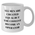 Funny Operator Quotes White Coffee Mug Gifts for Men from Friends - Additional