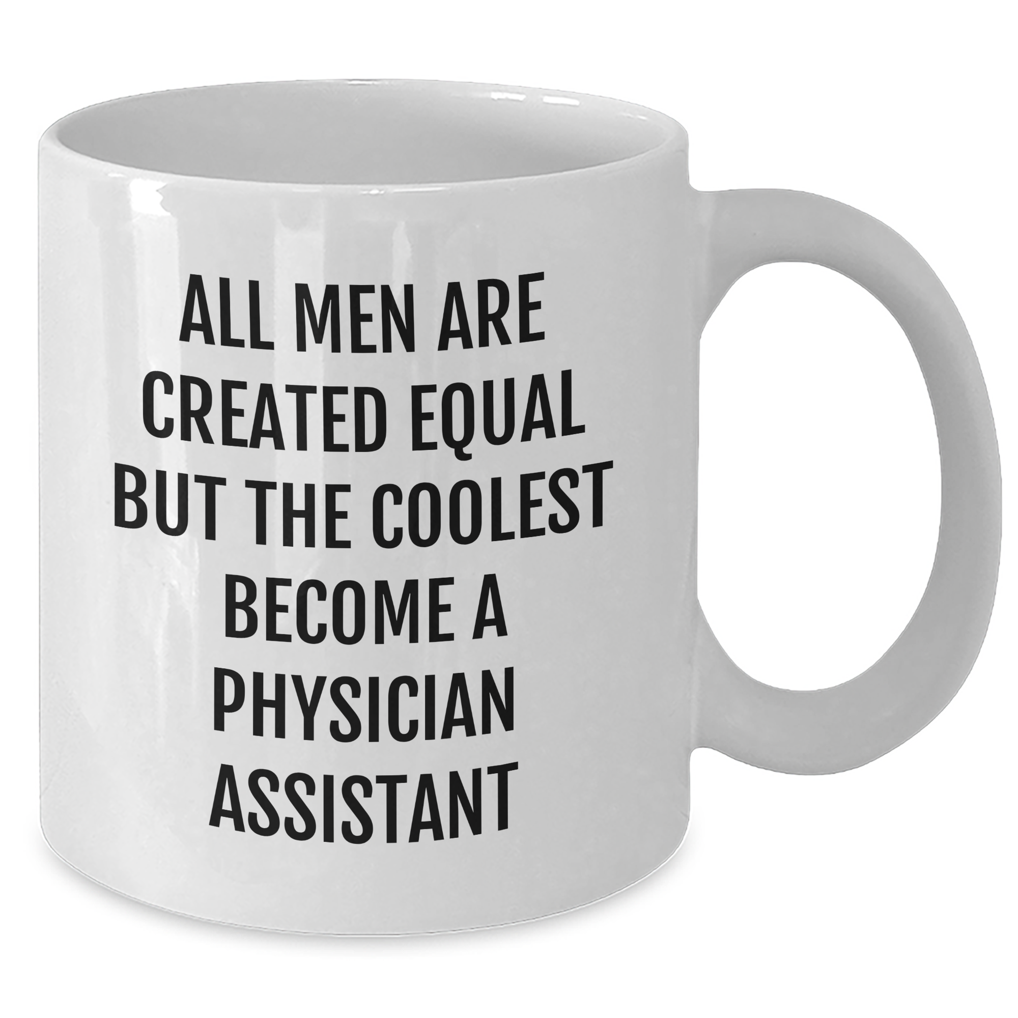 Funny Physician Assistant Gifts for Men from Friends, White Coffee Mugs with Inspirational Quote, Unique Graduation Presents for PA - Additional