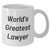 Funny Lawyer Gifts from Men for World's Greatest Lawyer Mom on Mother's Day - White Coffee Mug, 11oz or 15oz - Additional