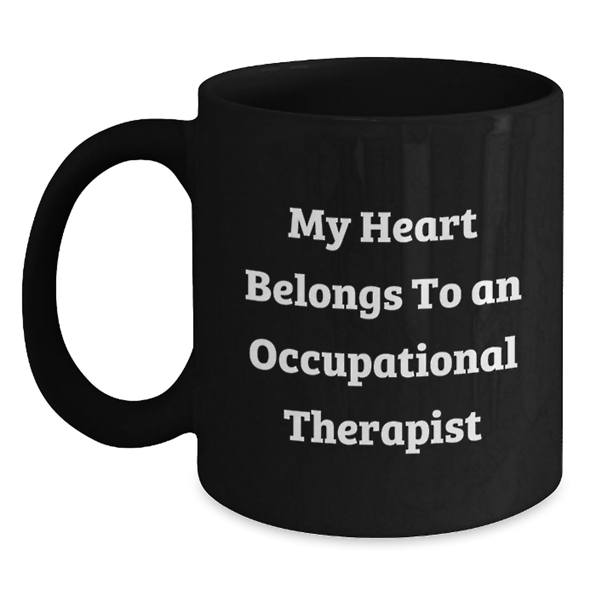 Funny Occupational Therapist Black Coffee Mug Gifts from Family to Occupational Therapist on Graduation Unique - Main