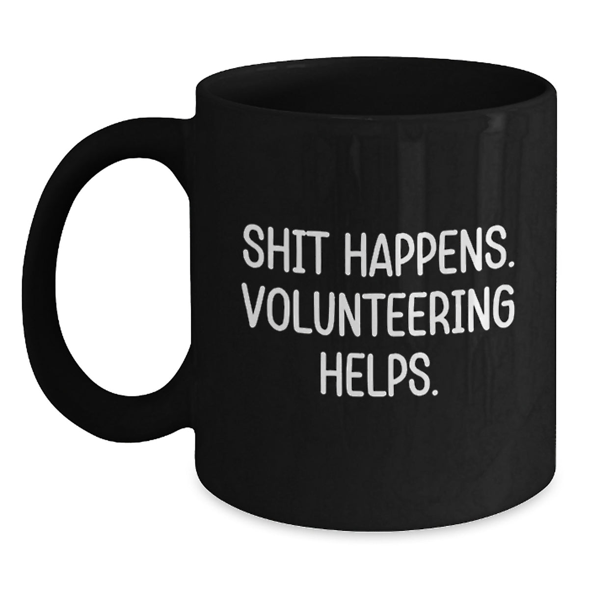 Funny Volunteering Mugs Gifts from Friends for Volunteering Enthusiasts Black Coffee Mug Christmas Unique Gifts - Main