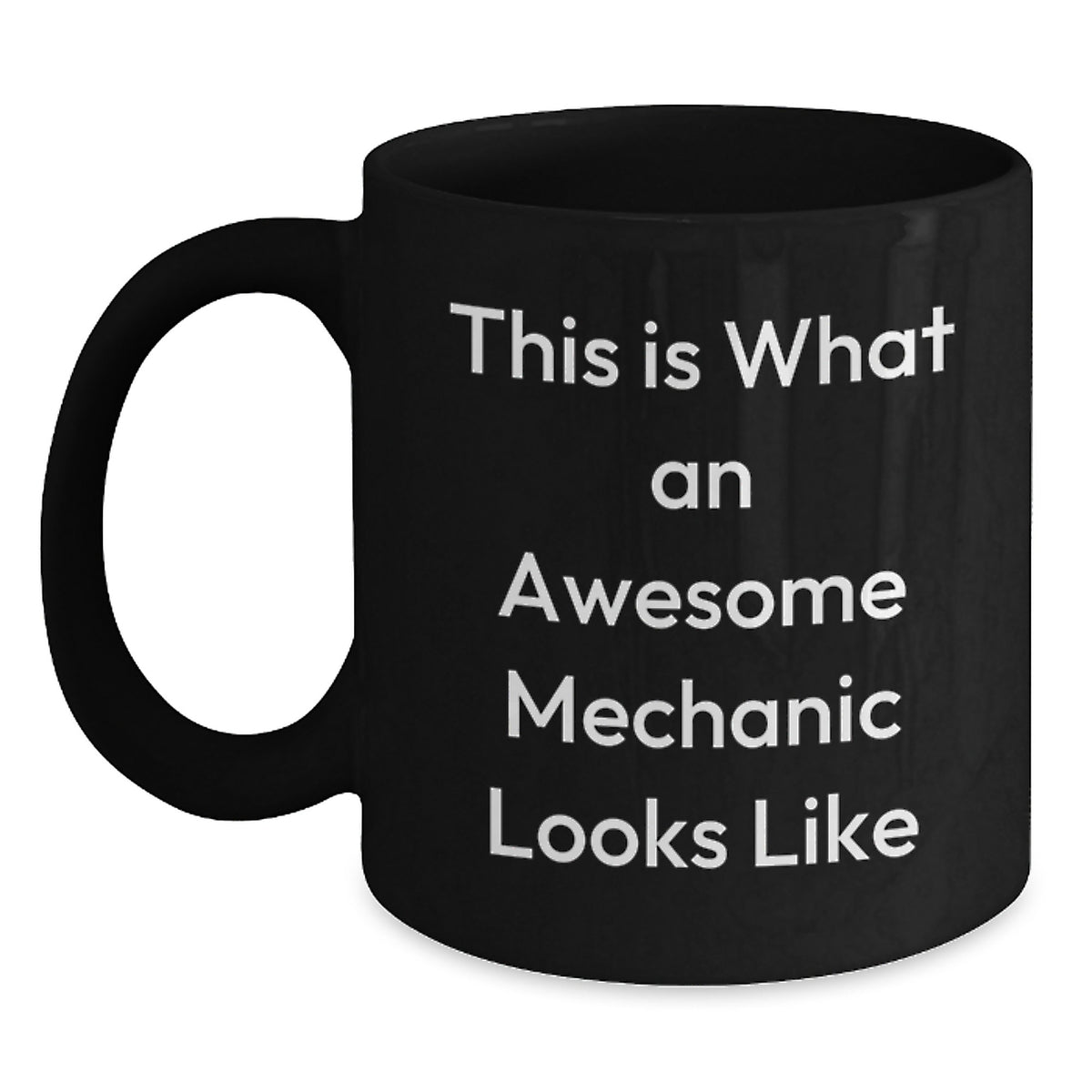 Funny Mechanic Gifts for Men - This Is What An Awesome Mechanic Looks Like Black Coffee Mug - Perfect for Mechanic Friends and Family - Gifts from Men to Mechanic - Main