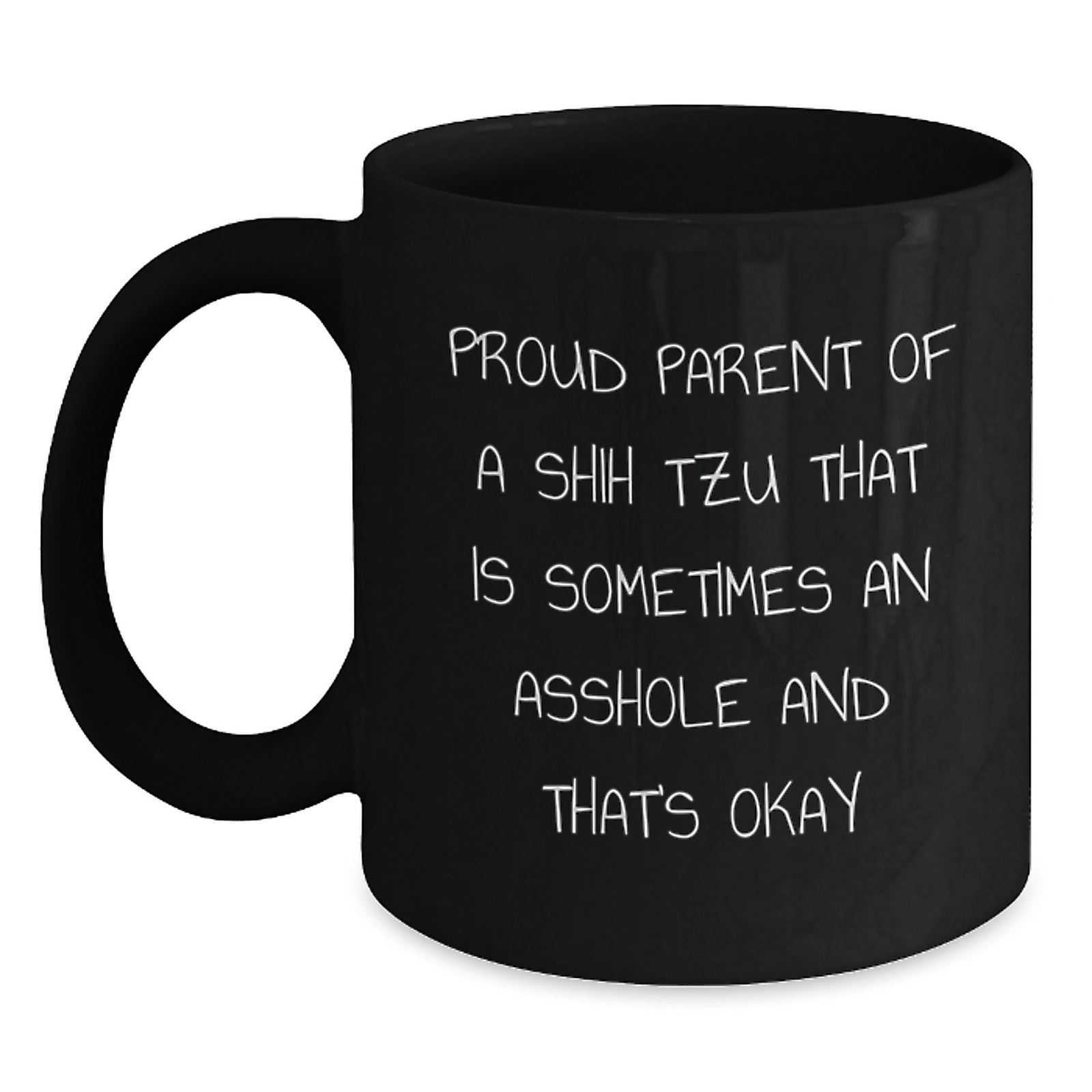 Funny Shih Tzu Dog Lover Gifts, Gifts from Mom to Daughter, Graduation Unique Gifts for Shih Tzu Dog Owners, Black Coffee Mug - Main