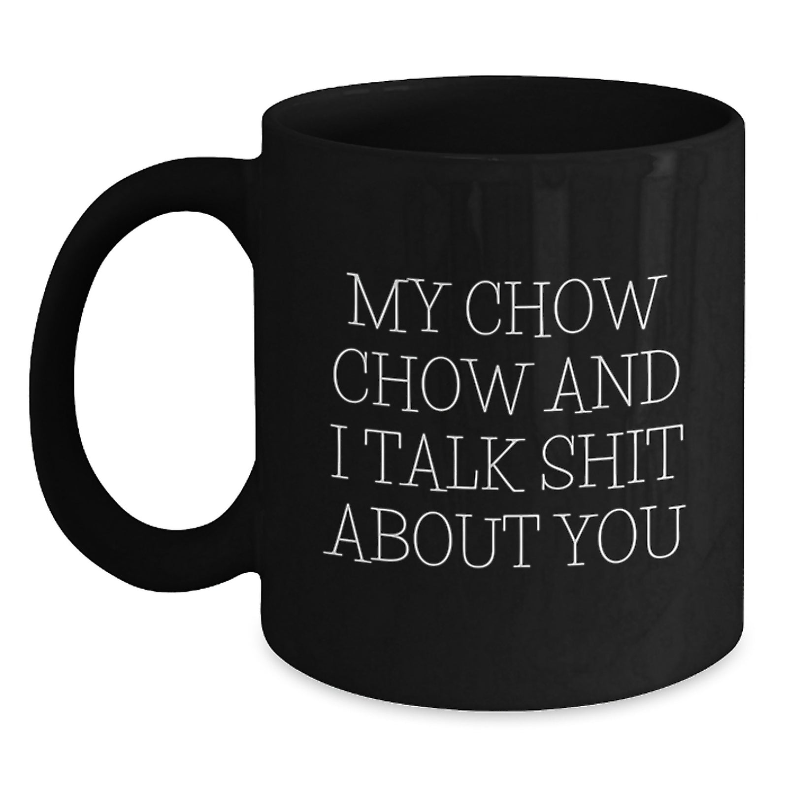 Chow Chow Keepsake Premium Black Coffee Mug for Him Birthday Gift - Main