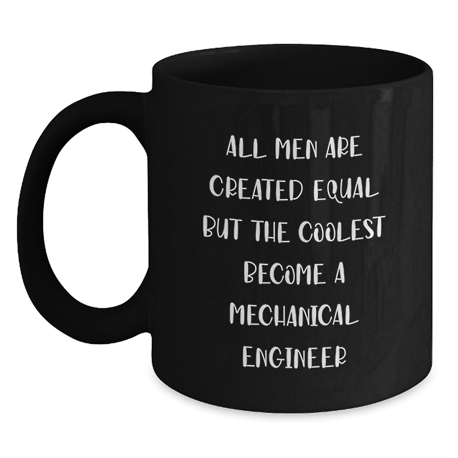 Mechanical Engineer Gifts Funny Quote Birthday Mugs from Men Friend Coworker Family - Main