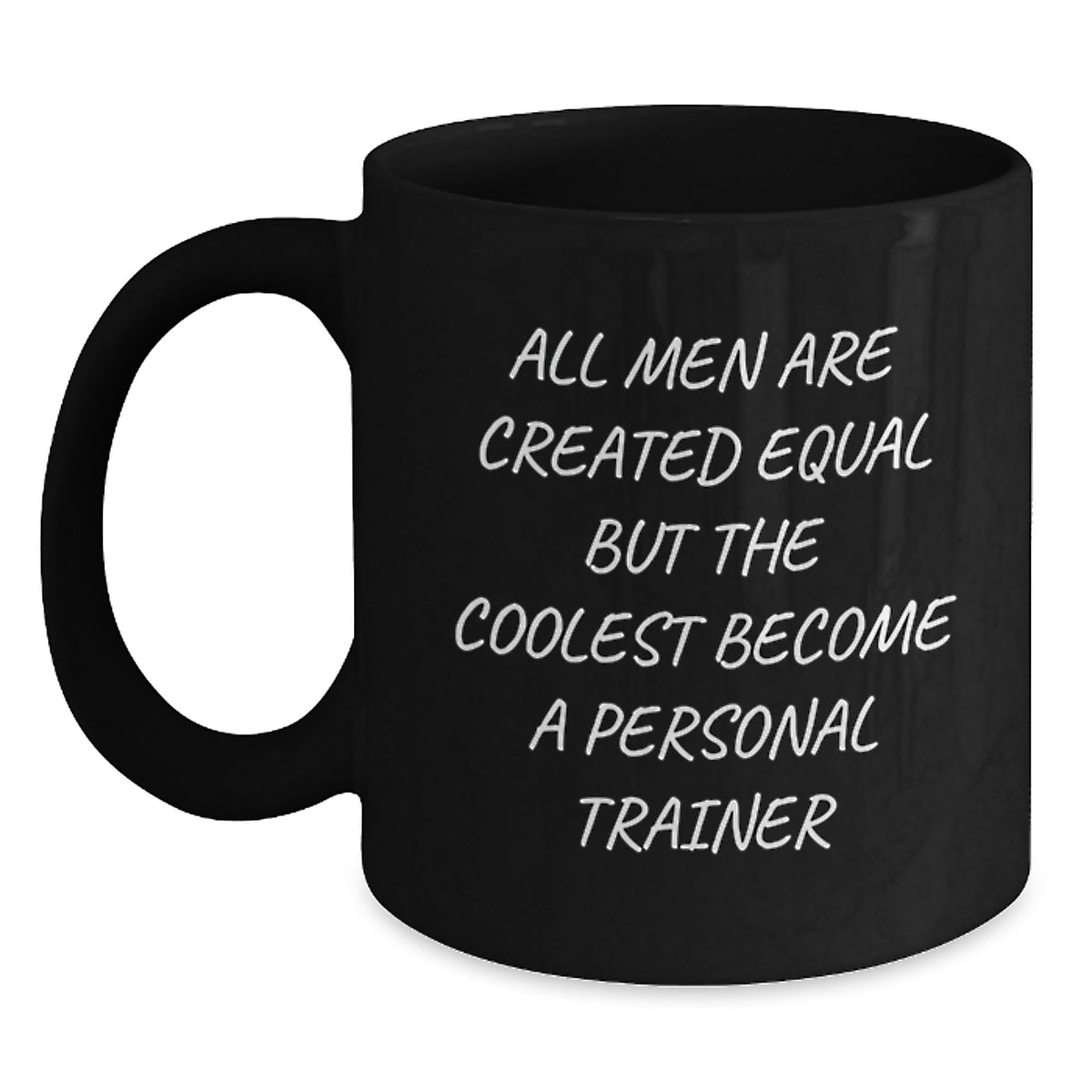Funny Personal Trainer Gifts for Men, Unique Black Coffee Mugs with Inspirational Quote, Christmas Unique Gifts from Friends to Friends - Main