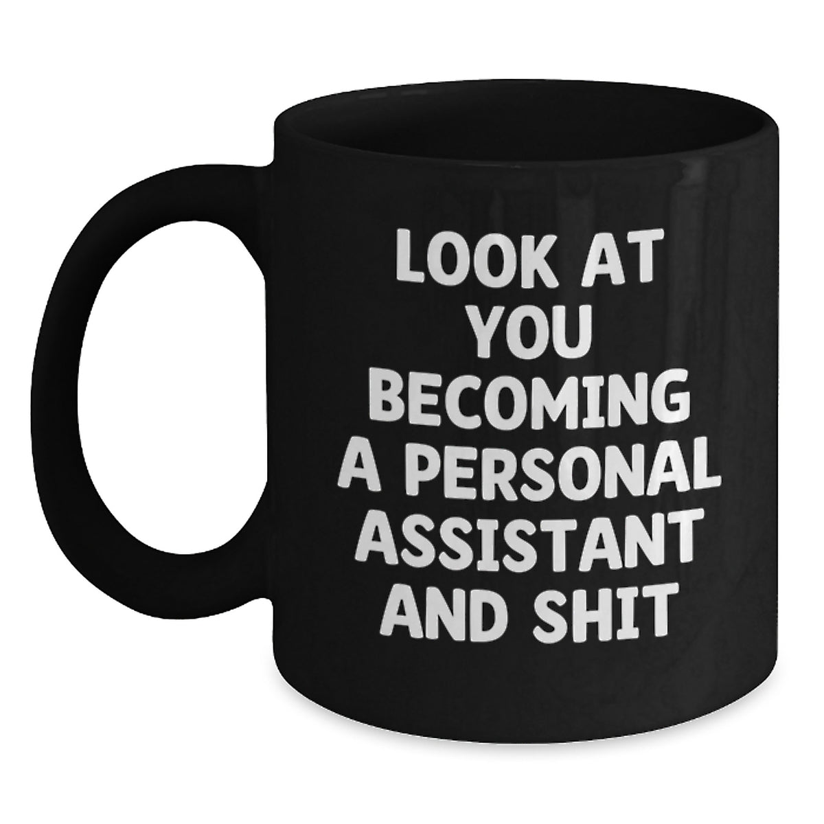 Personal Assistant Keepsake Gift for Him A Funny Quote Mug - Main