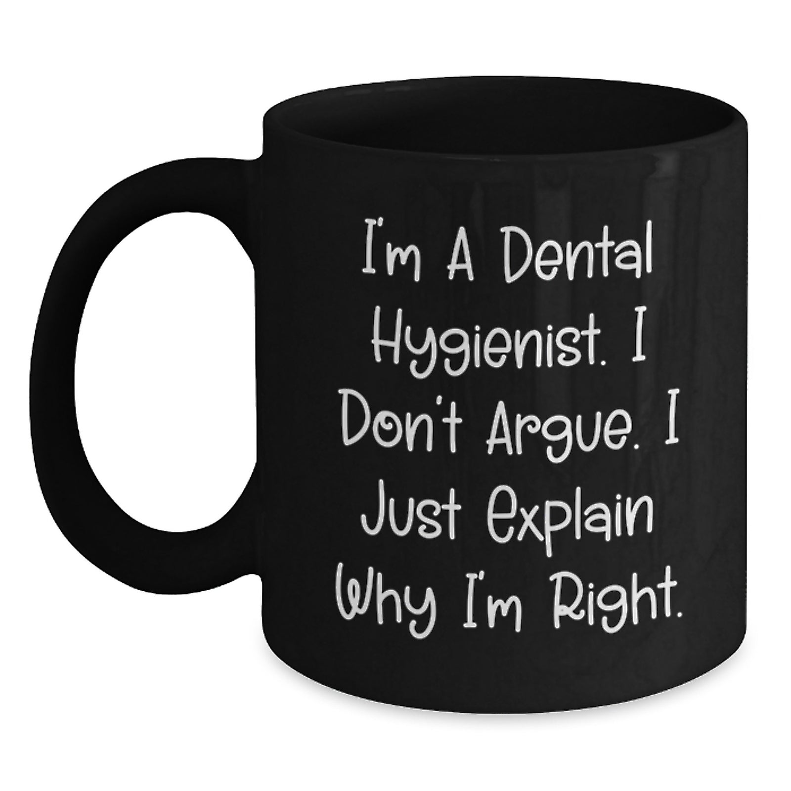 Funny Dental Hygienist Gifts from Friends, Unique Black Coffee Mug for Valentine's - Main