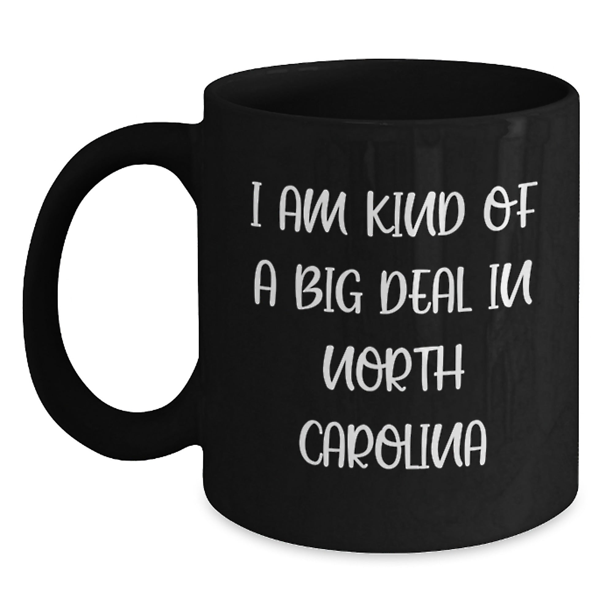 North Carolina Black Coffee Mug - Funny Gifts from Friends to Men in North Carolina for Christmas - Main