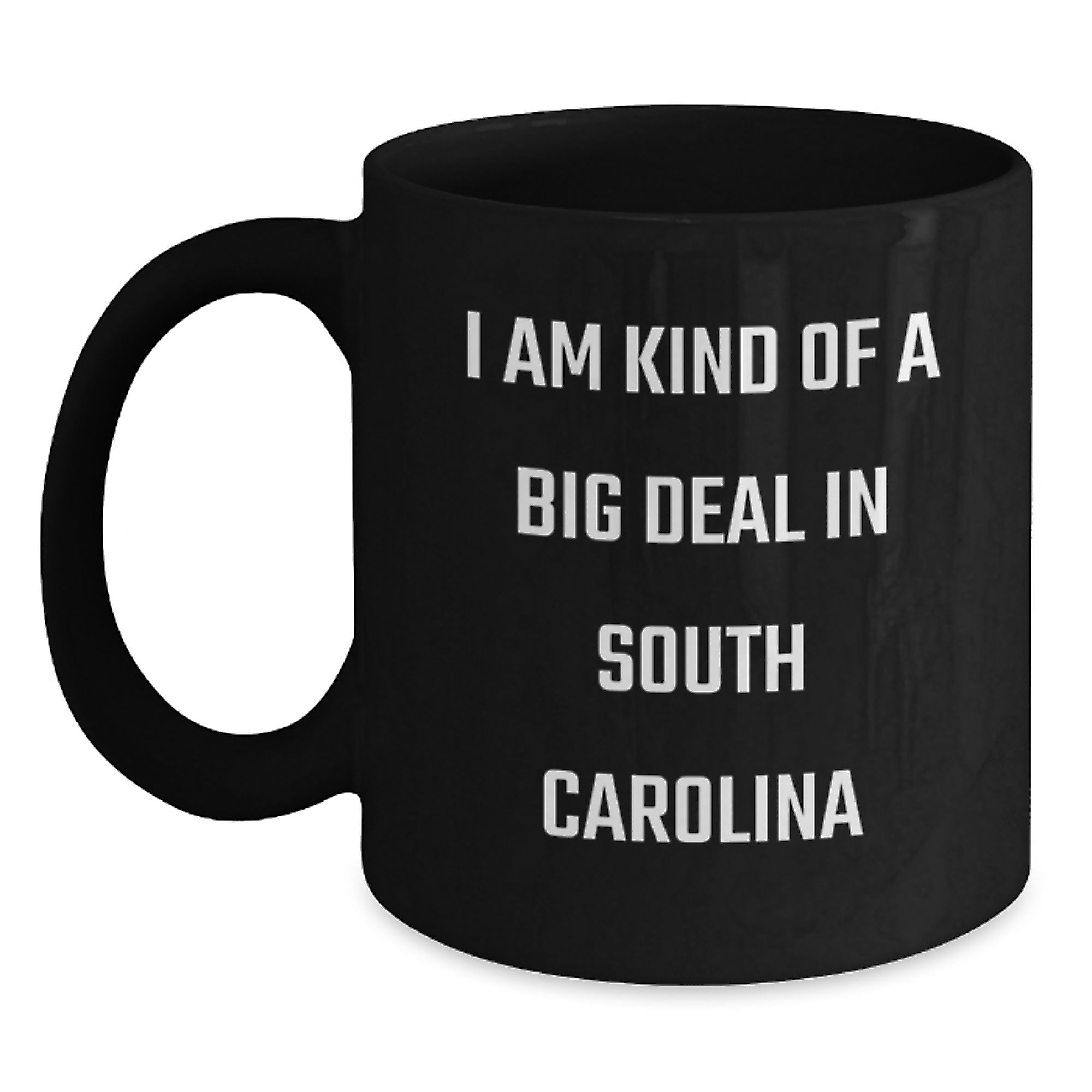 South Carolina Black Coffee Mugs Funny Quote Gifts from Friends for Women - Main