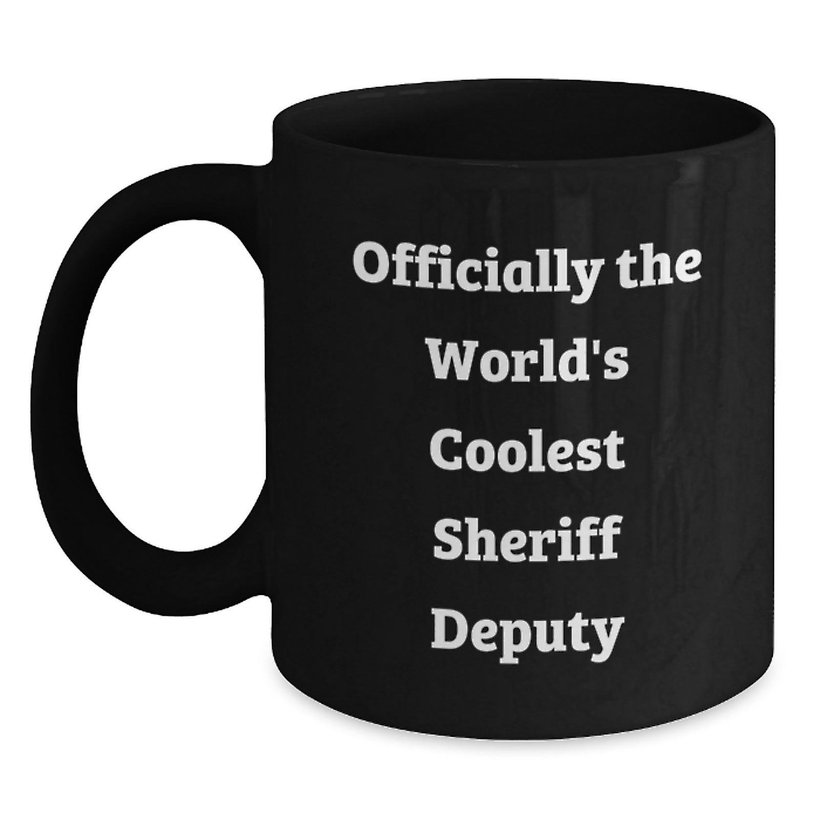 Funny Sheriff Deputy Gifts from Men, Funny Sheriff Deputy Coffee Mug for Men on Valentine's, Officially The World's Coolest Sheriff Deputy - Main
