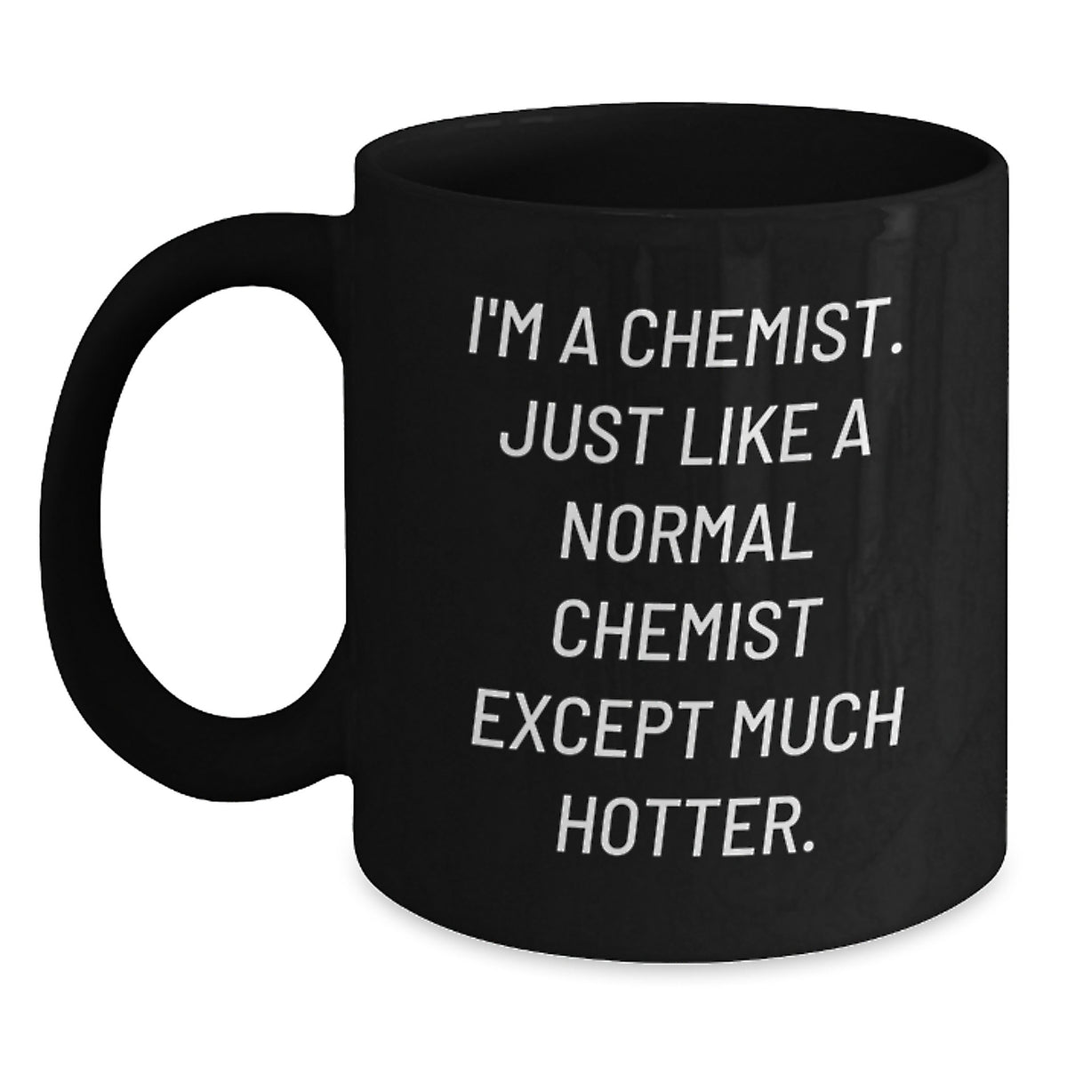 Funny Chemist Gifts for Men, Black Coffee Mug, I&#39;m A Chemist - Unique Christmas Memorable Presents from Friends to Family - Main