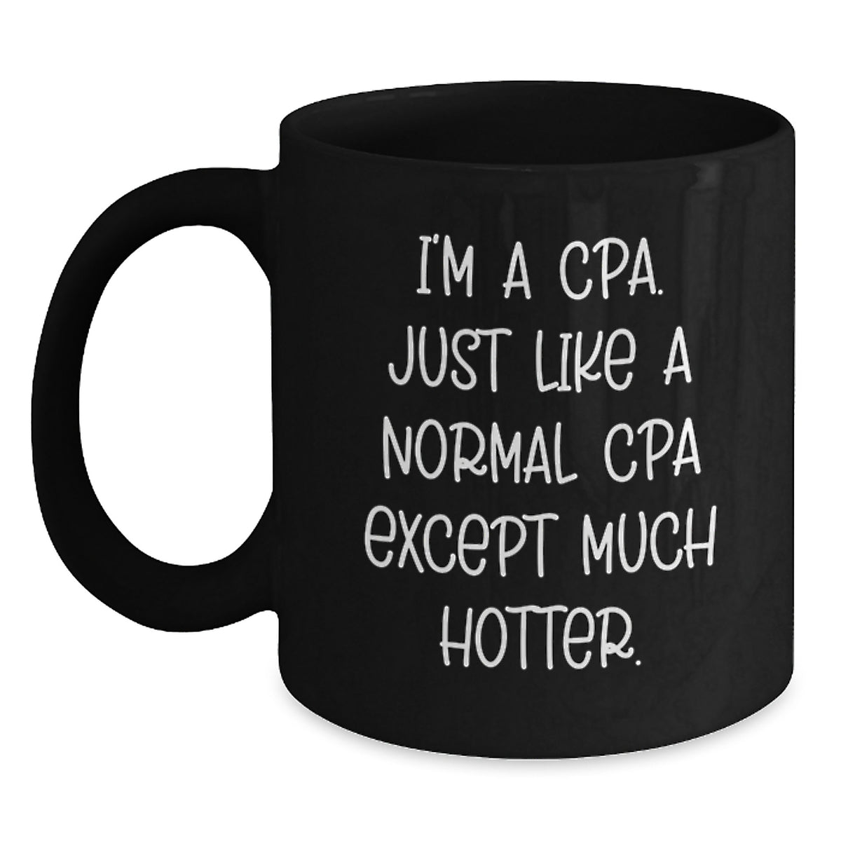Funny CPA Gifts for CPA, Black Coffee Mug Quotes, Unique Christmas Unique Gifts from Friends, Family, Men, Women, Coworkers - Main