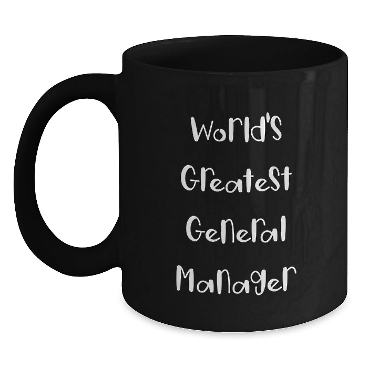 General Manager Gift, Funny Black Coffee Mug, World's Greatest General Manager, Gift for General Manager, Mother's Day Unique Gifts from Family - Main