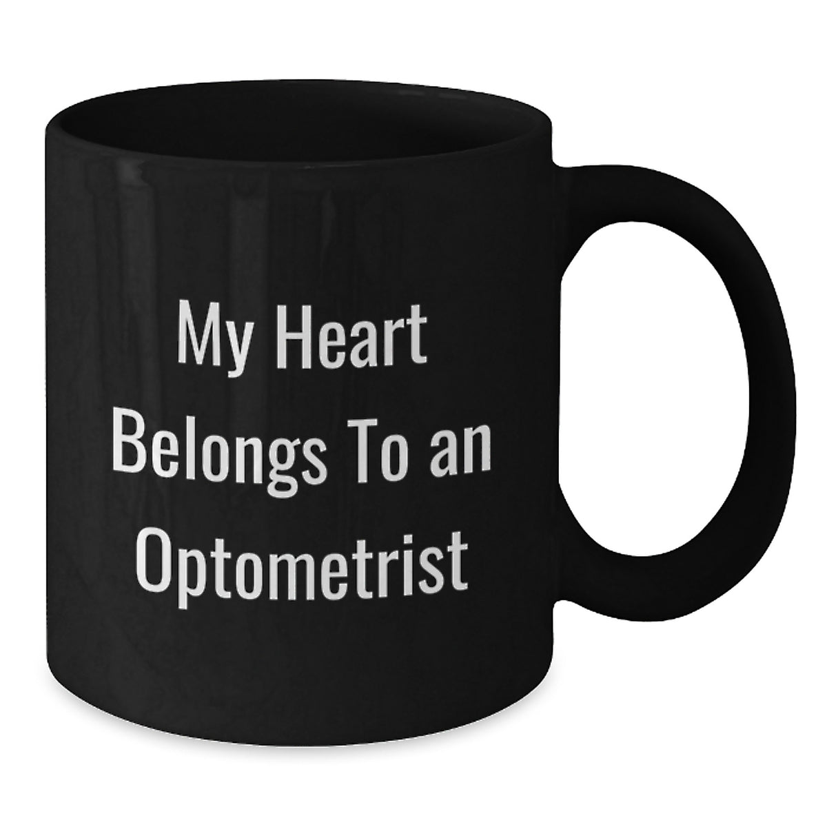 Funny Optometrist Gifts from Friends - My Heart Belongs To An Optometrist Black Coffee Mug, Birthday Unique Gifts for Optometrist - Additional