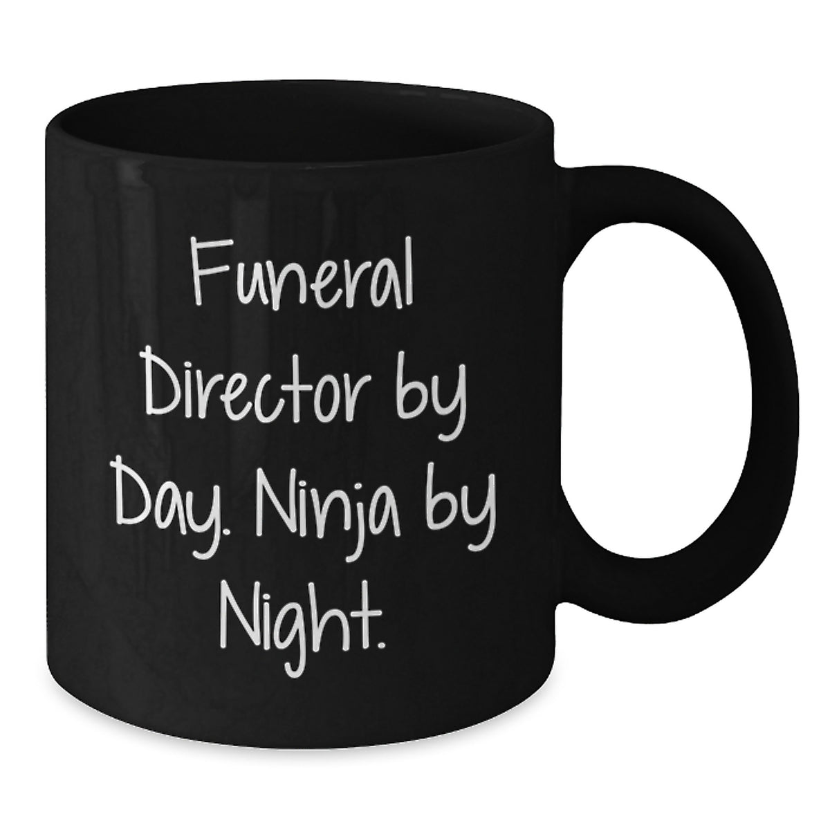 Funny Gifts from Men to Funeral Director Friends and Family - Funeral Director By Day Ninja By Night Black Coffee Mug - Additional