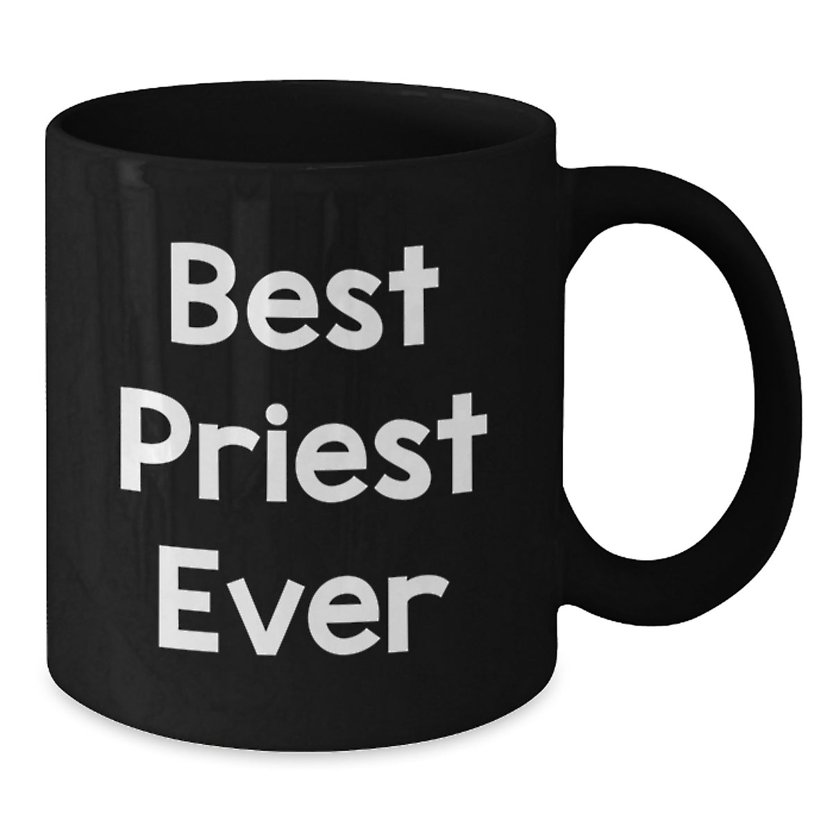 Funny Priest Gifts for Men - Gifts from Friends and Family - Best Priest Ever Black Coffee Mug - Christmas Unique Presents - Additional