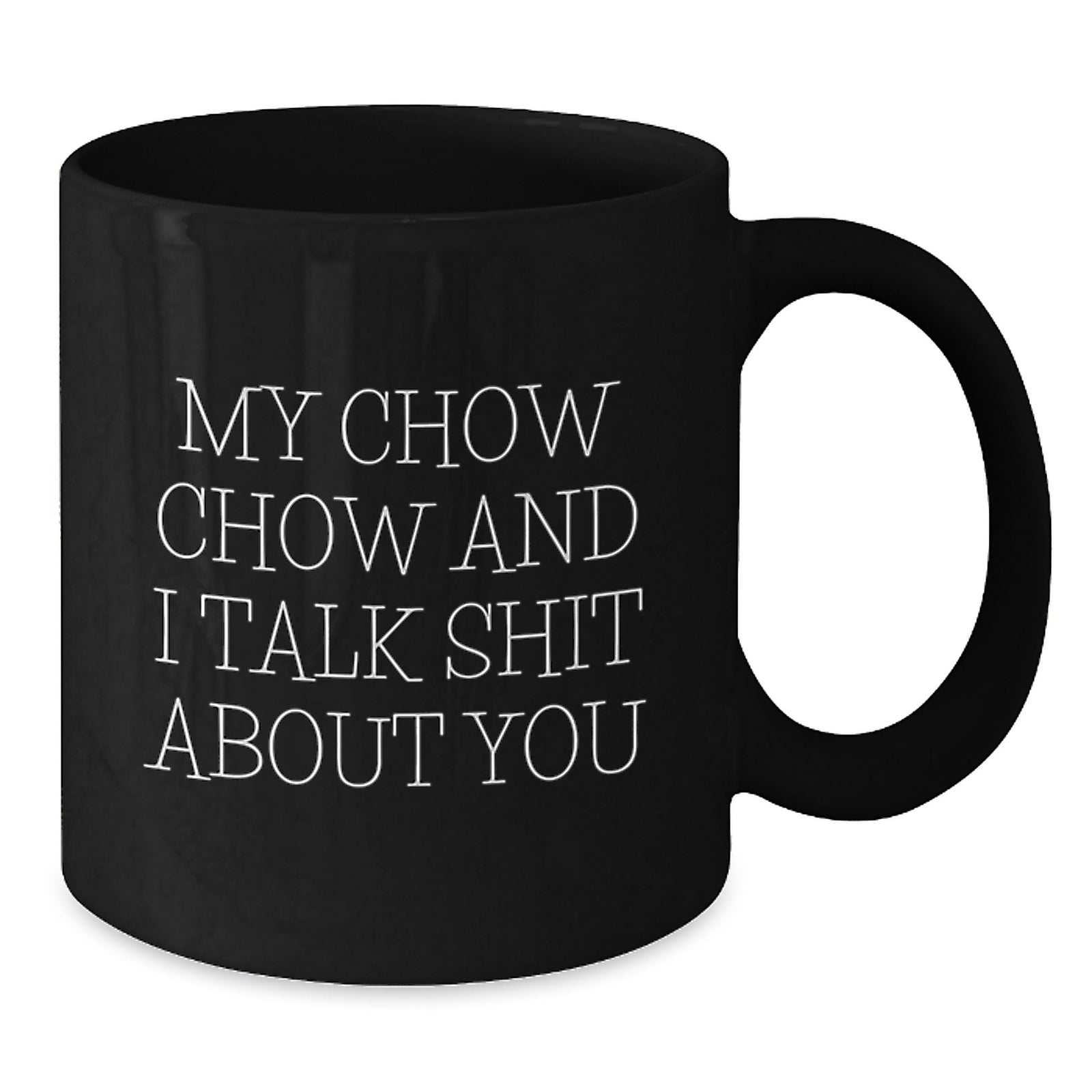 Chow Chow Keepsake Premium Black Coffee Mug for Him Birthday Gift - Additional