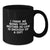 Funny Mom-in-law Gift, I Think Me Being Your Mom-in-law Is Enough Of A Gift, Black Coffee Mug for Graduation from Family - Additional