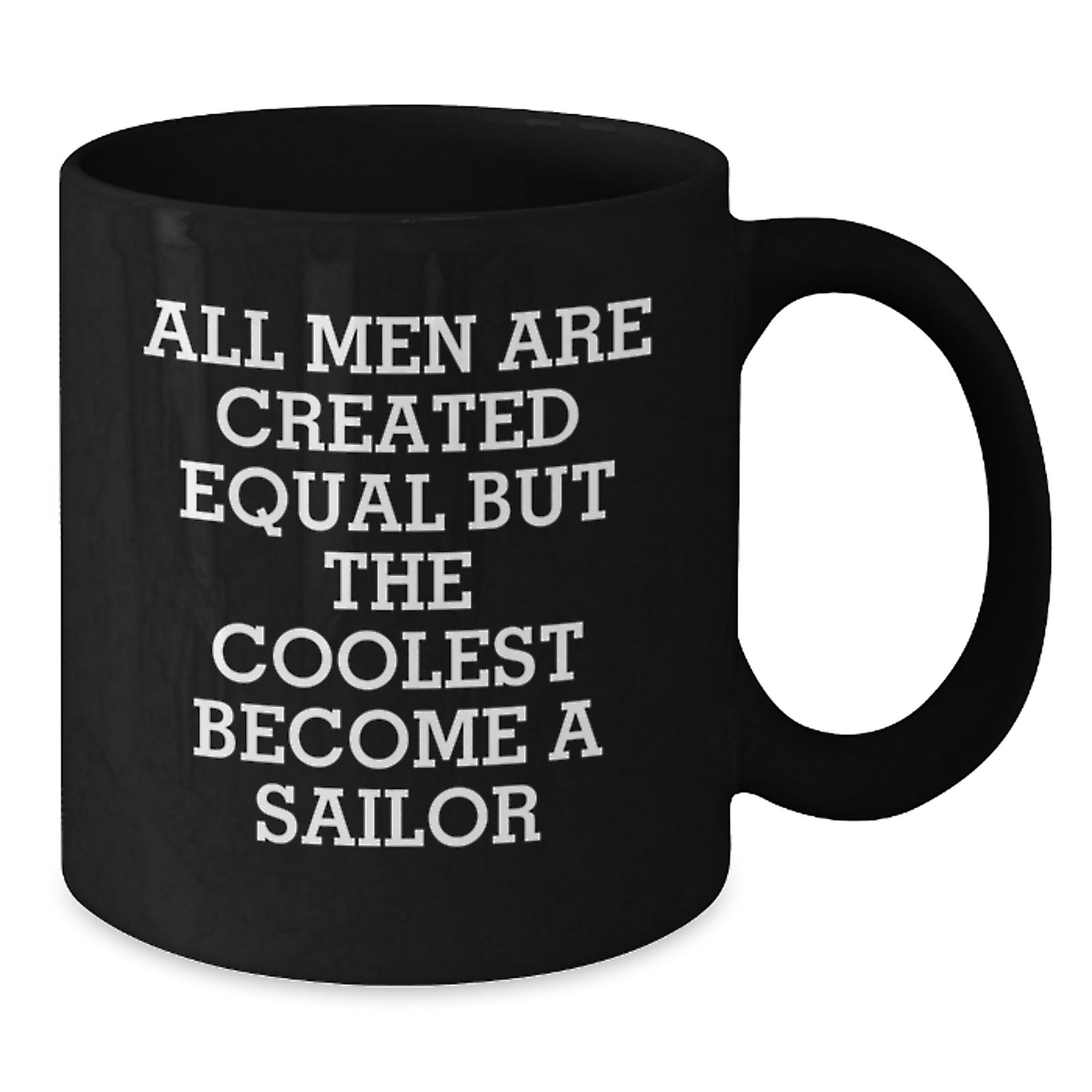 Sailor Gifts from Friends - Funny Black Coffee Mug - Birthday Unique Gifts for Men - Additional